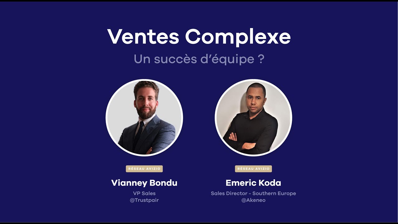 Expert Insight #14 Ventes Complexes : un succ&egrave;s d'&eacute;quipe ?