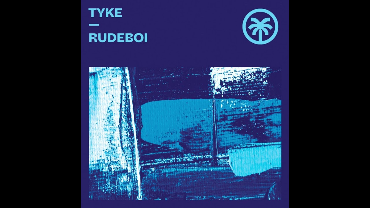 Tyke (US) - Rudeboi [Hottrax]