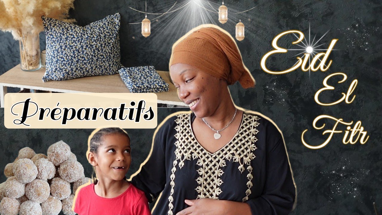🌙 PRÉPARATIFS EÏD EL FITR 2024 🕋✨ BOULES AUX COCO | COUTURE HOUSSE DE COUSSIN DÉBUTANT 🪡🧵