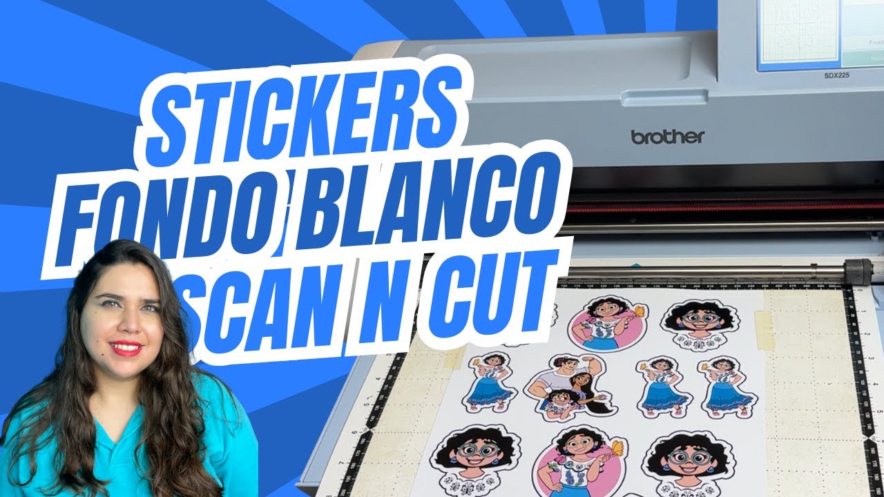 📌 Cómo hacer stickers con fondo blanco en Scan N Cut de Brother 🖨️✨