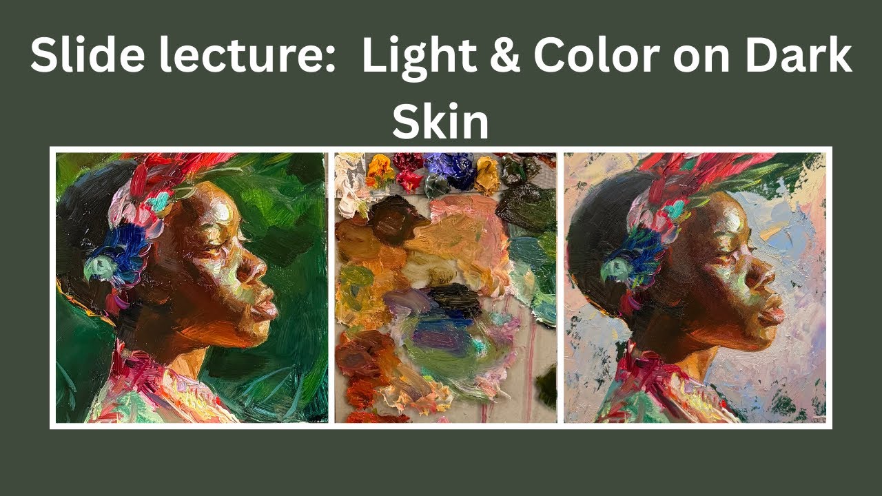 Light and Color on Dark Value Skin Model, Slide presentation