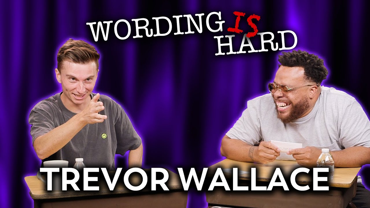 Trevor Wallace VS Tahir Moore - WORDING IS HARD