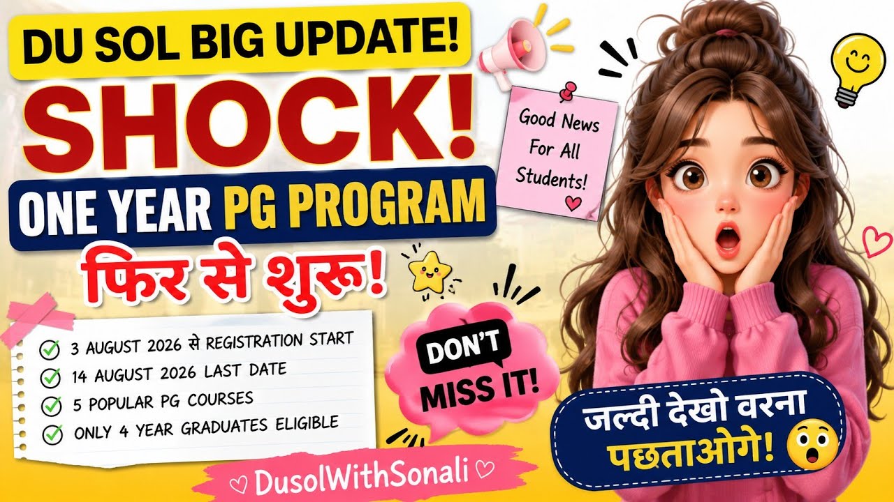 DU SOL 1 Year PG Admission 2026 Registration Starts: Official Notice | SOL 1 Year PG Admission 2026