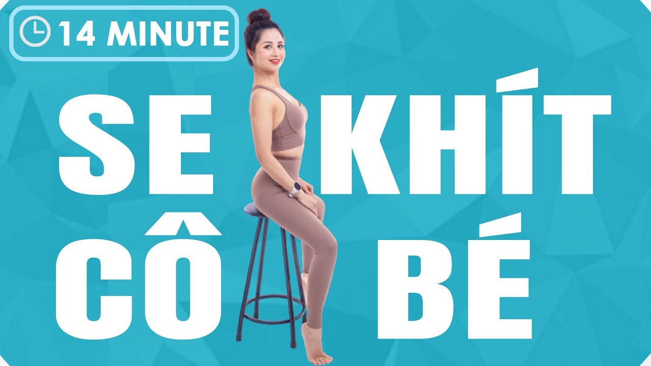 Bí Mật 1 Bài Tập Duy Nhất Chống Sa Tử Cung Làm Khít Khịt Cô Bé Tại Nhà Rất Hiệu Quả Cho Chị Em