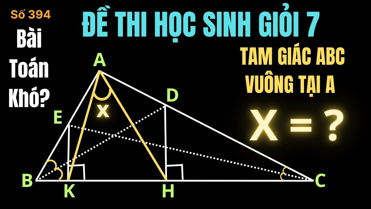 Toán Hình Học CỰC KHÓ Lớp 7 - Bạn Có Thể Giải Được Không?