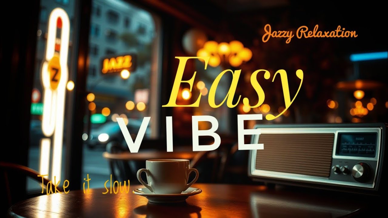 🔴 LIVE Smooth Chill Cafe Jazz ☕ Soft Music for Easy Moments