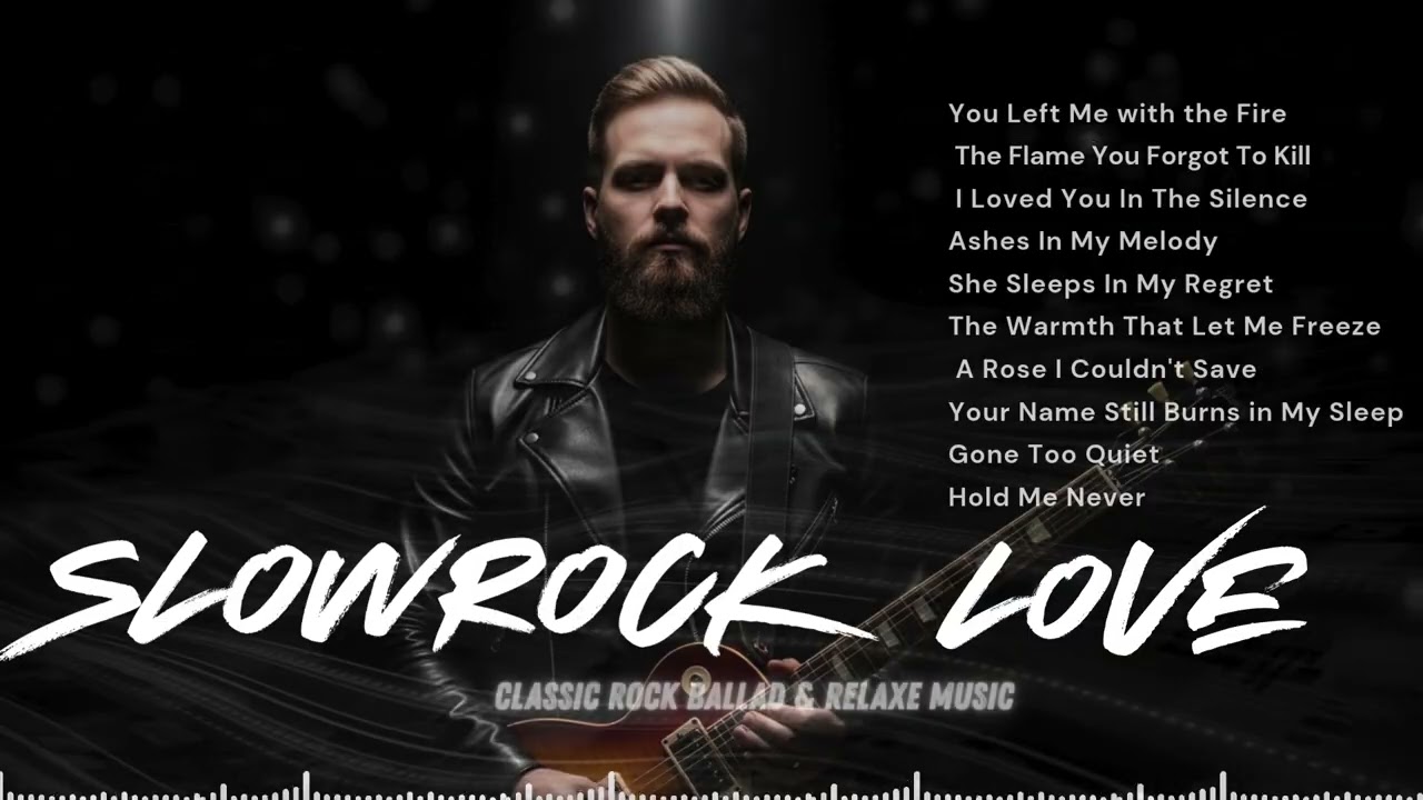 Ultimate Slow Rock & Classic Rock Ballad Hits 🎸 Timeless Romantic Songs for Late Night Relaxing