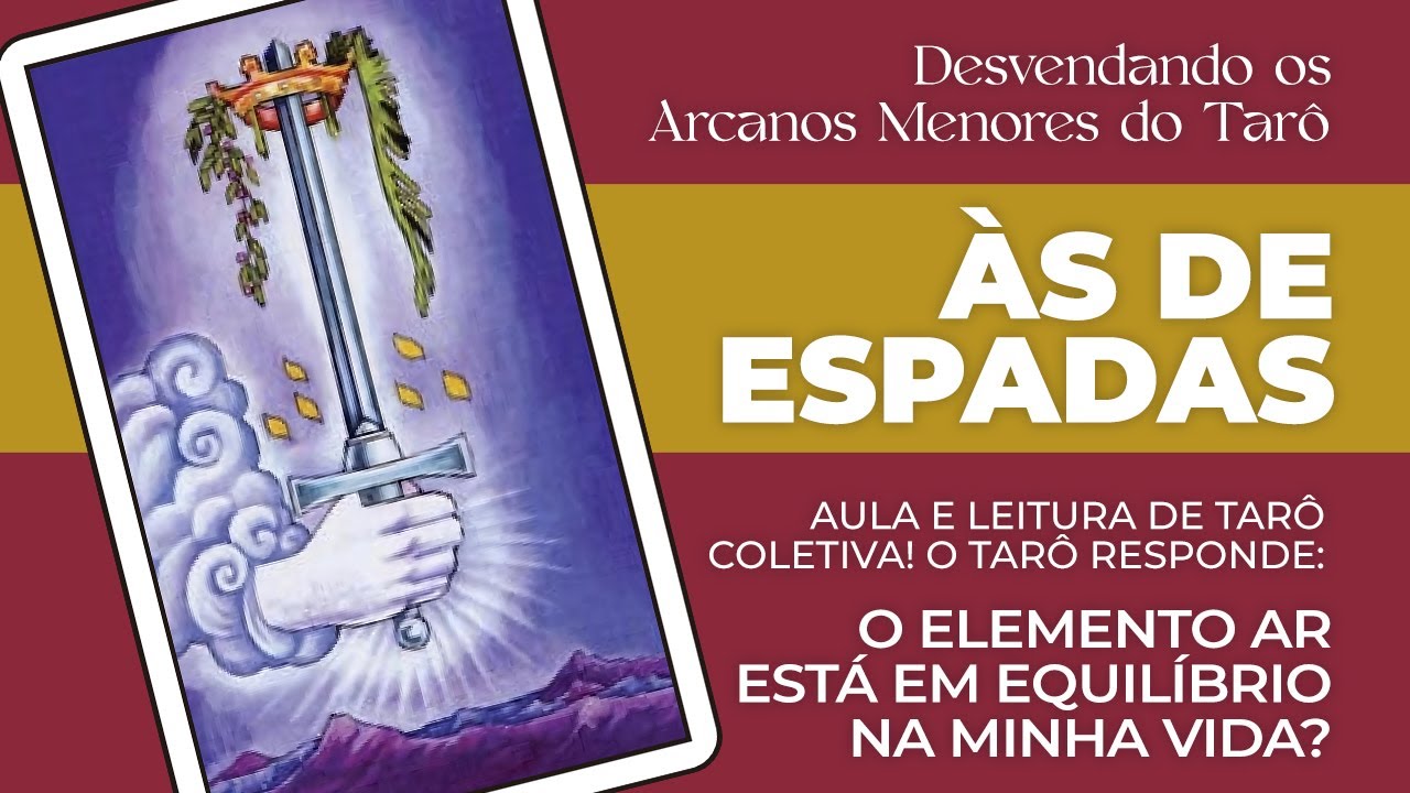 ÁS DE ESPADAS | DESVENDANDO OS ARCANOS MENORES DO TARÔ