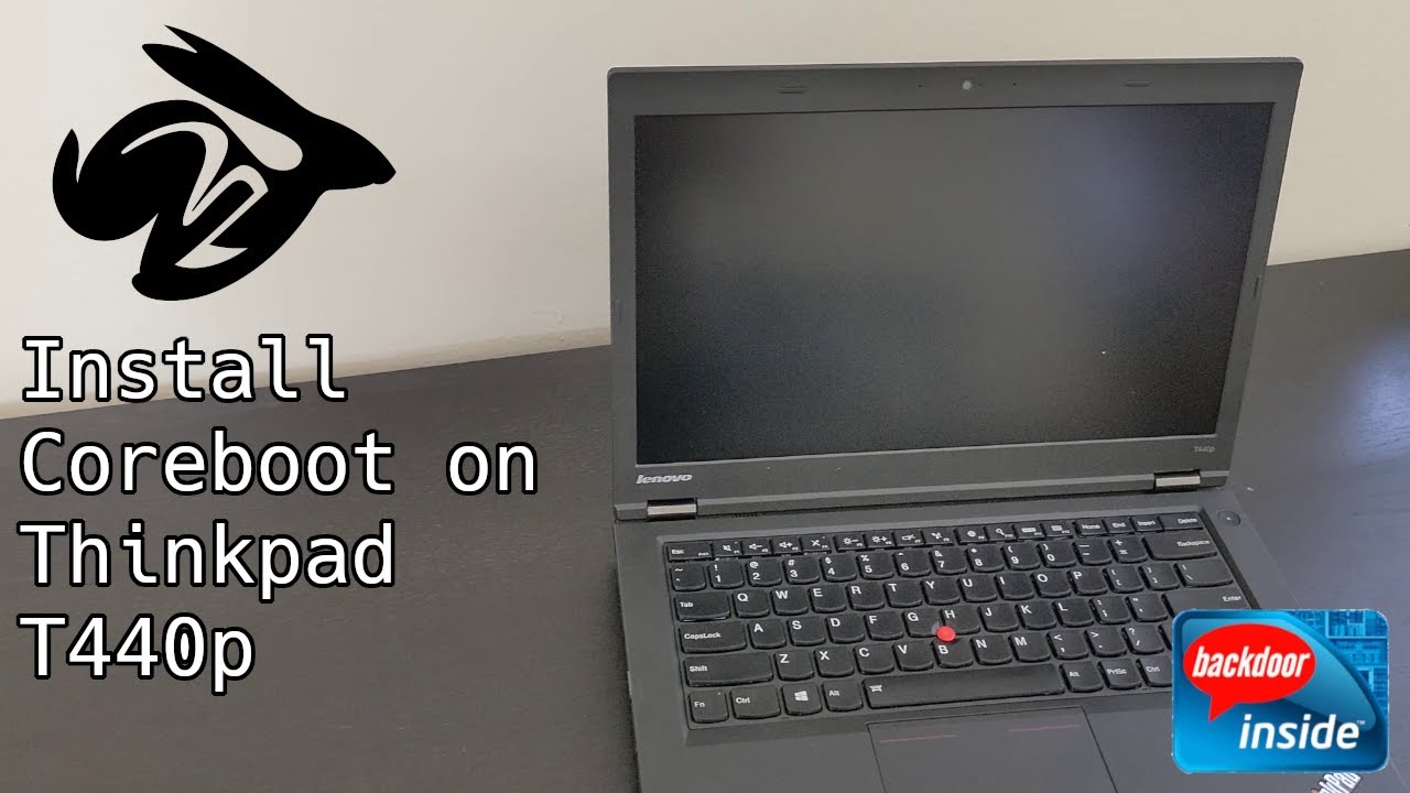 Install Coreboot on Thinkpad T440p