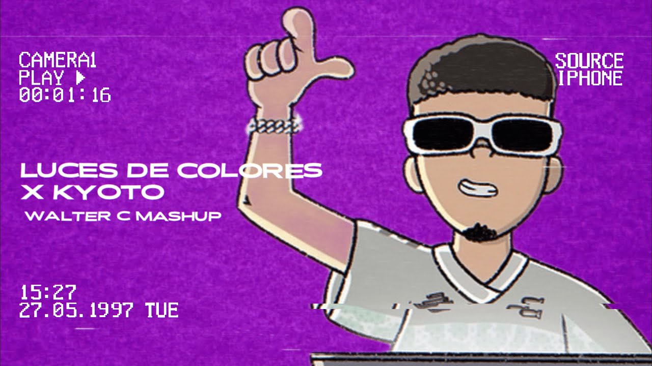 LUCES DE COLORES X Kyoto (Walter Mashup) - Omar Courtz, De La Rose