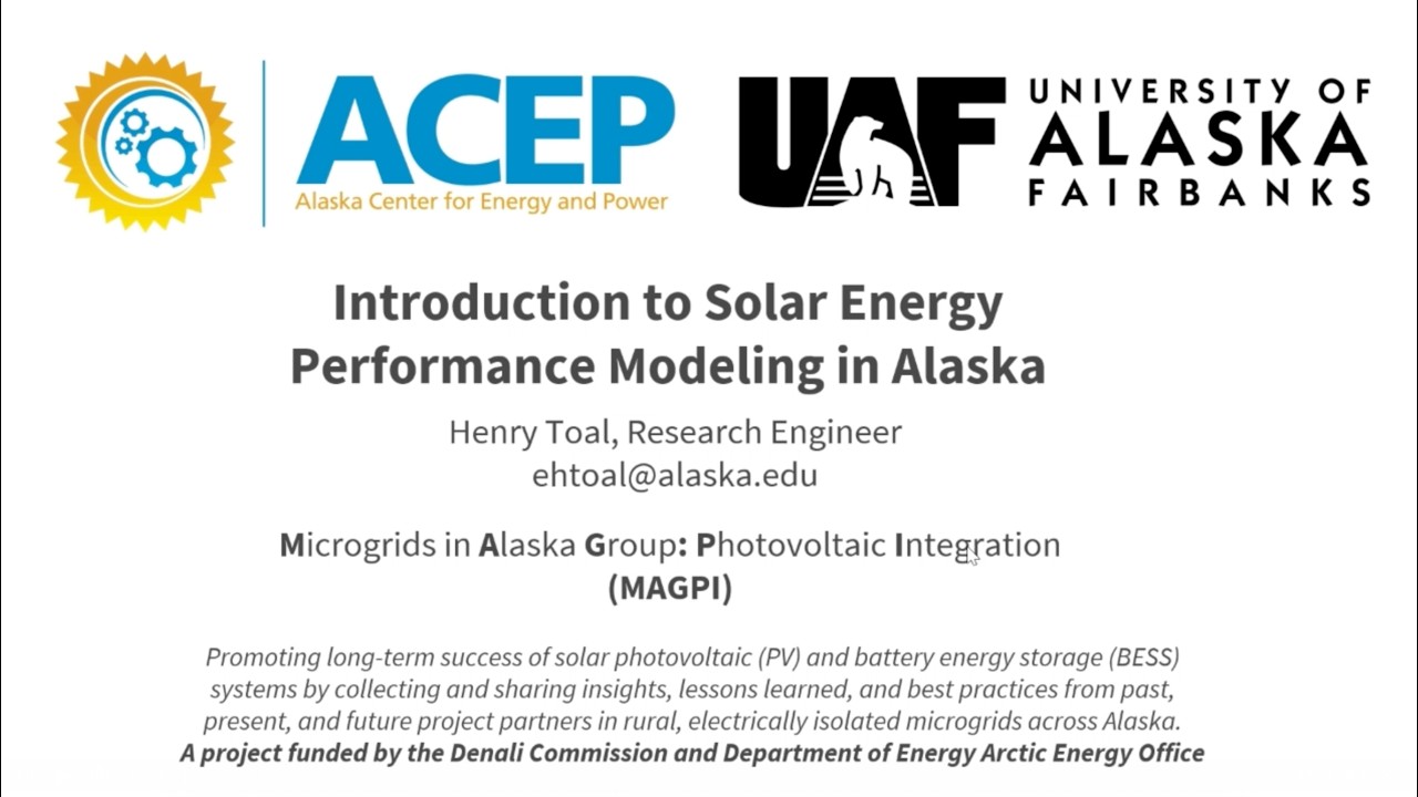 Introduction to solar energy performance and modeling in Alaska.
