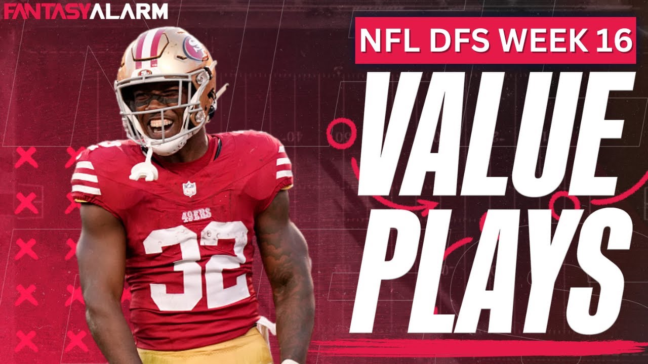The Best NFL DFS Week 16 Value Plays | DraftKings & FanDuel Top Picks