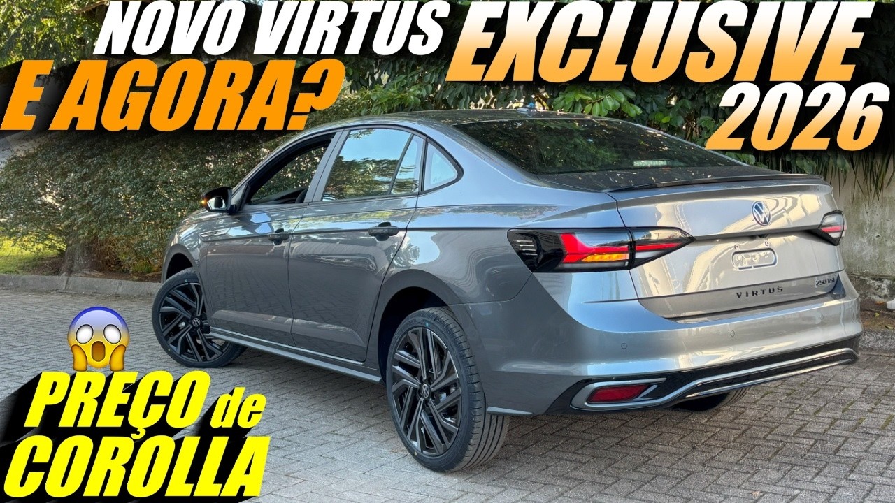 NOVO VIRTUS EXCLUSIVE 2026 MESMO PREÇO TOYOTA COROLLA XEi 2025. E agora? Qual comprar?