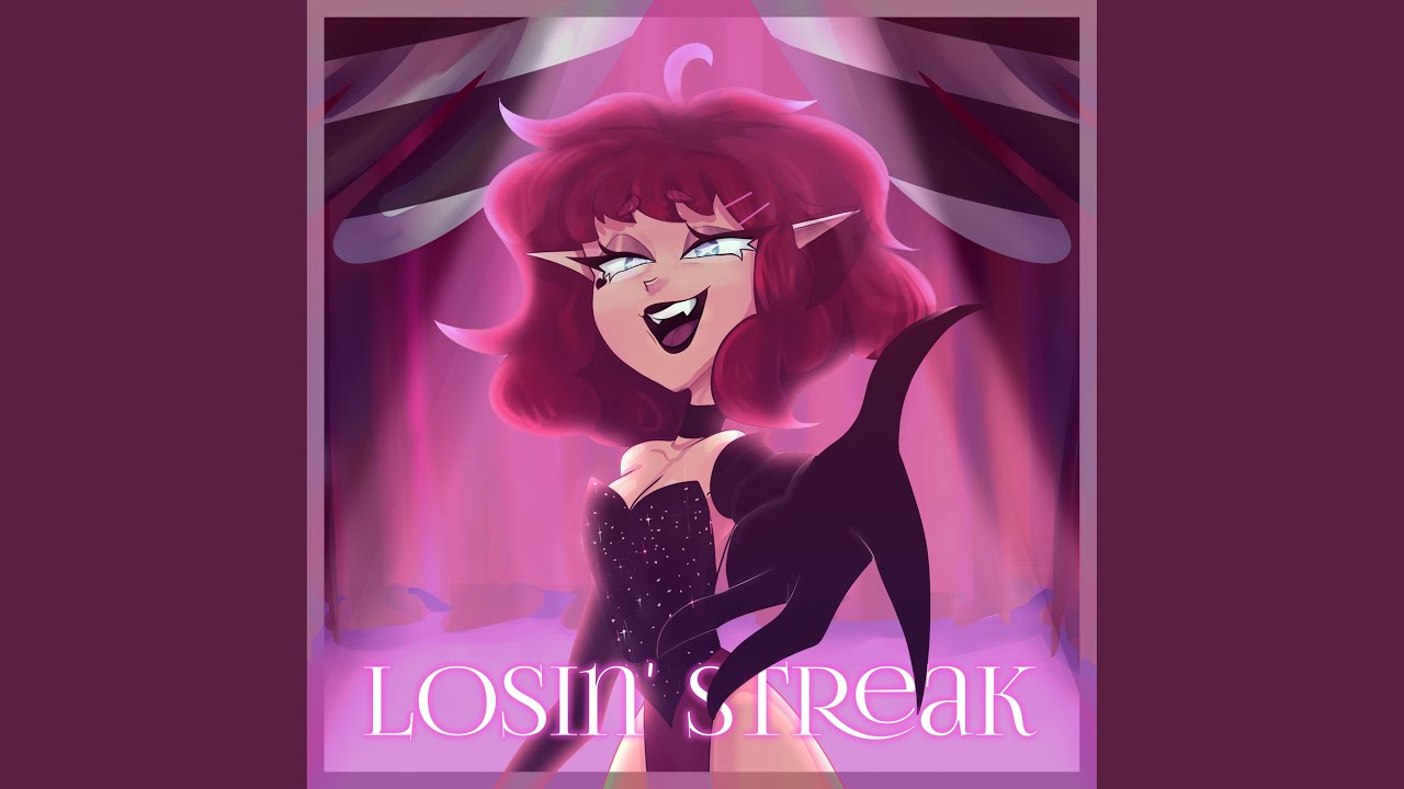 Losin' Streak