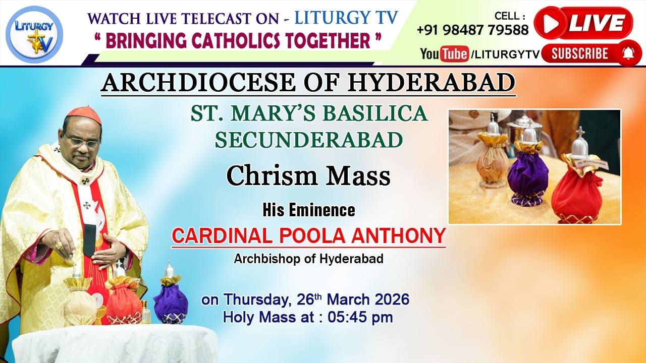 Cardinal Poola Anthony | Chrism Mass 5.30pm | St. Mary&rsquo;s Basilica, Sec-bad | 26-3-26