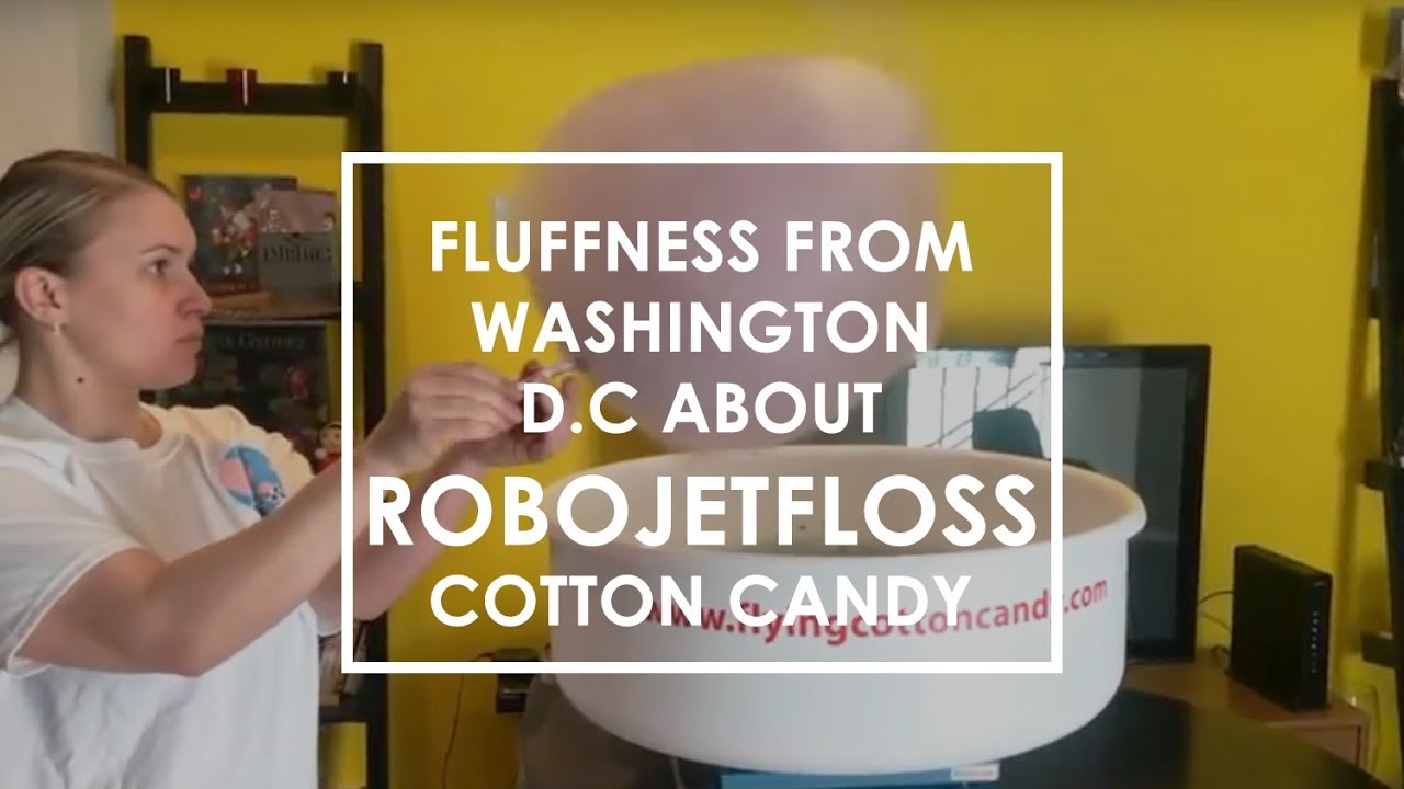 Fluffness from Washington D.C about Robo JetFloss cotton candy maker