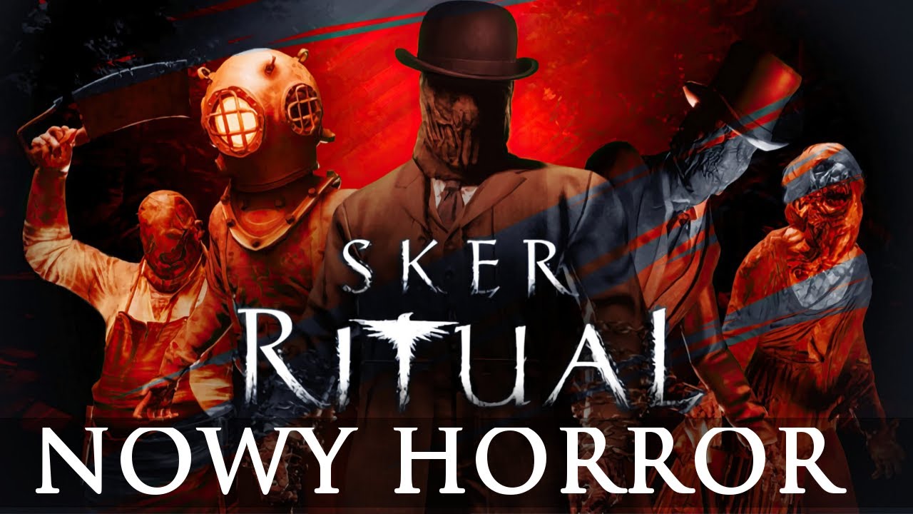 Sker Ritual - Przedpremierowy HORROR CO-OP z @Kaftannn