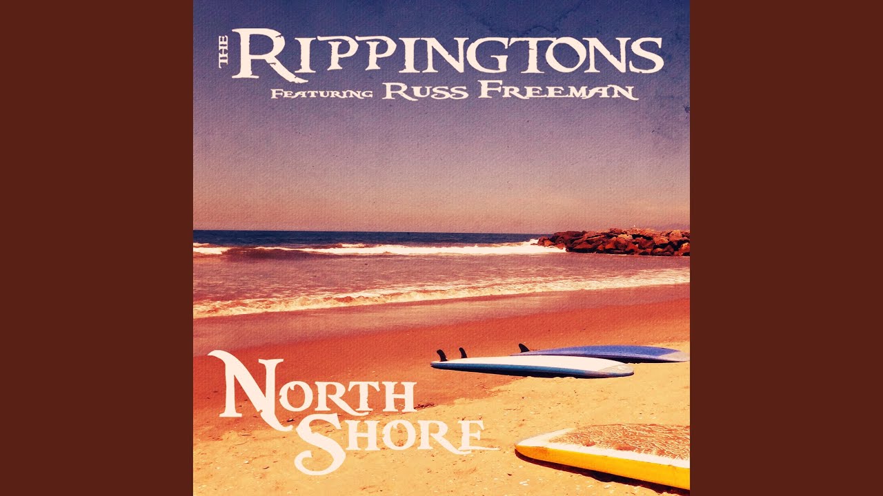 North Shore (feat. Russ Freeman)
