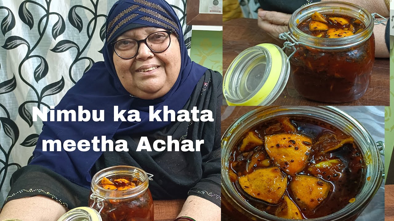 Nimbu ka khatta meetha Achar recipe in Hindi/urdu by mahek kitchen