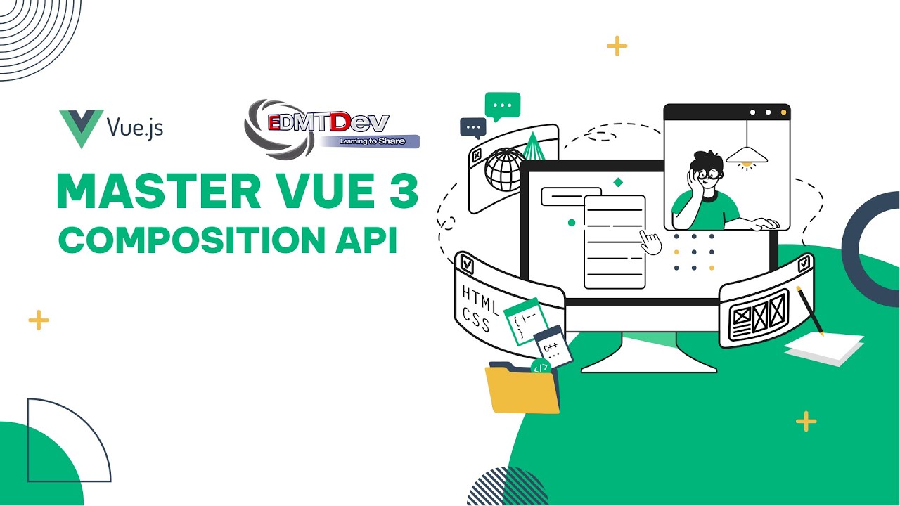 Mastering Vue 3 Composition API - 10. Two way binding