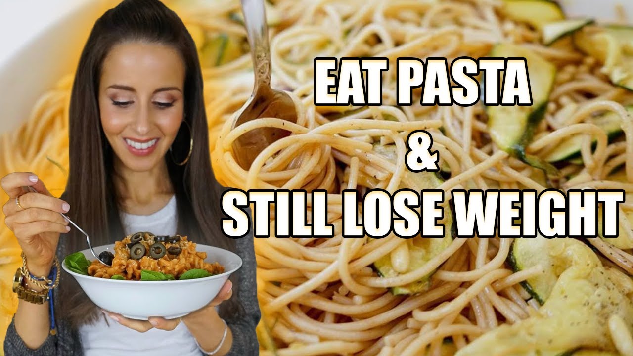 HOW TO EAT PASTA & STILL LOSE WEIGHT (and gain a ton of health benefits!!)
