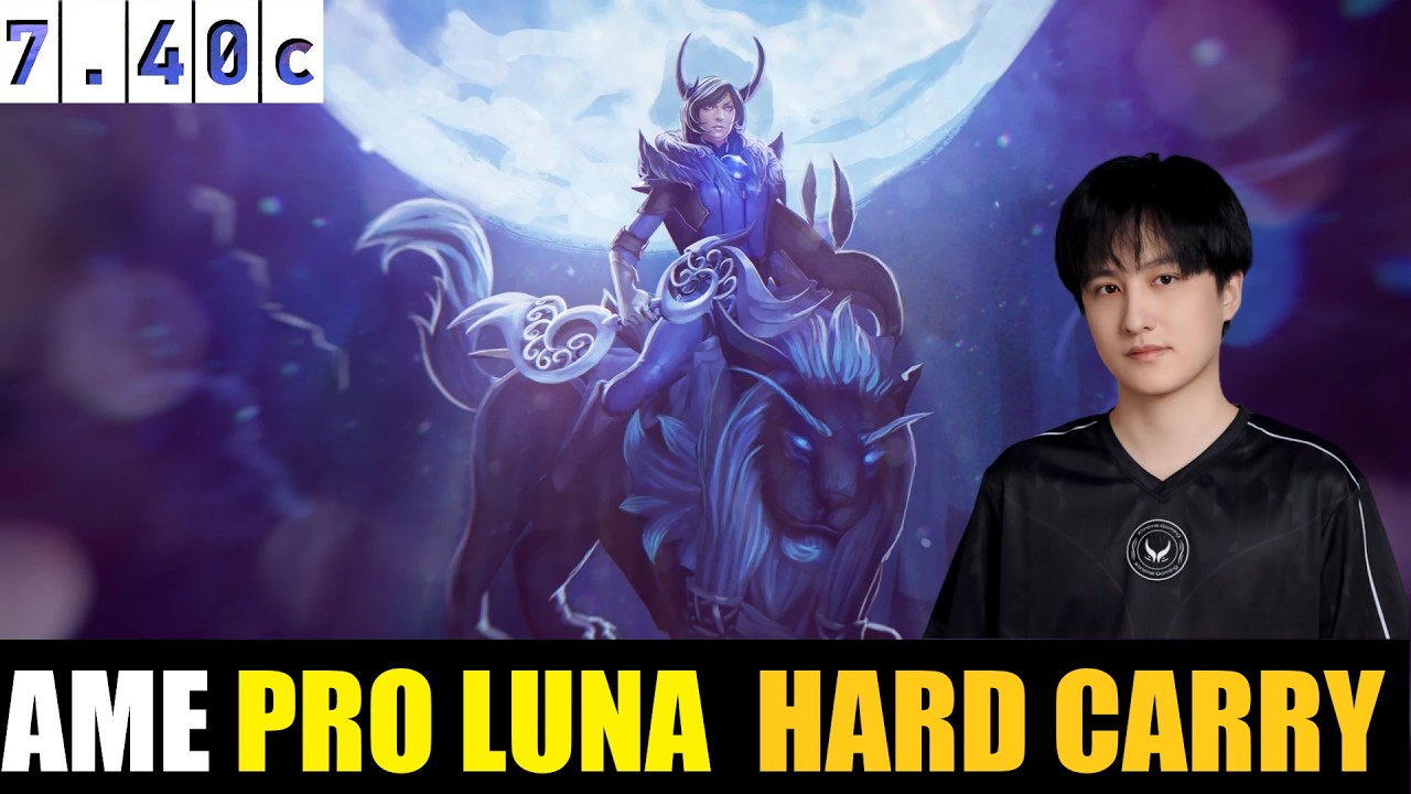🤯 AME[LUNA] HC 7.40C - DOTA 2 HIGHEST MMR MATCH#dota2 #dota2gameplay #ame