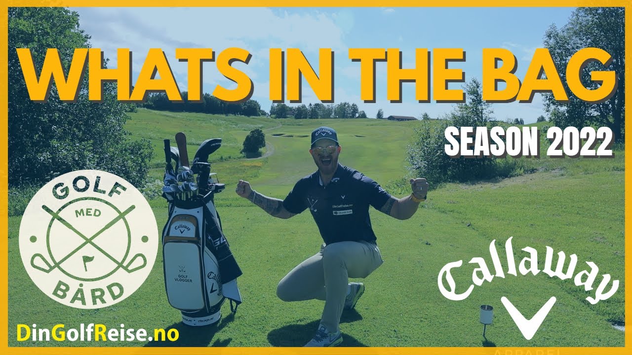 What's in The Bag 2022 | Team Callaway