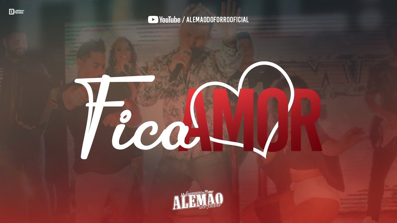 Alemão do forró -  Fica Amor (Clipe Oficial)