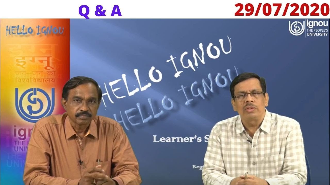 Hello IGNOU 2020- 2 (Q&A) | Must watch | live learners support | kuch nayi aur jaruri baate