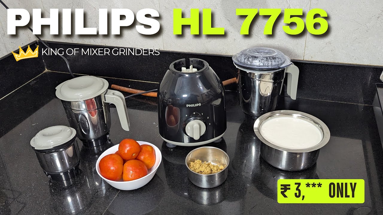 Philips Mixer Grinder - Philips HL7756 Mixer Grinder - Detailed Review & Demo