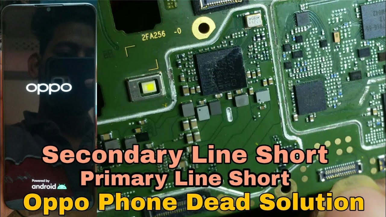 Oppo Phone Dead Solution | Primary Line Short Secondary Line Short | Step By Step Checking