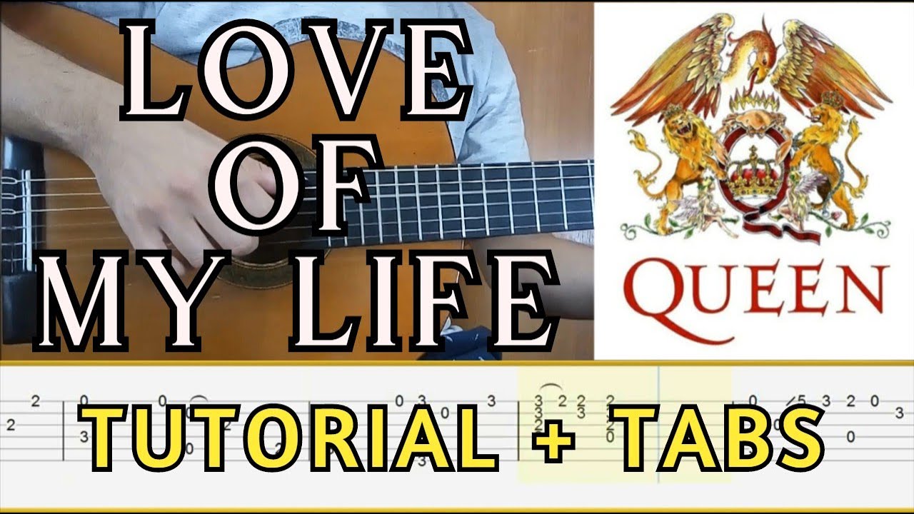 ЛЮБОВЬ МОЕЙ ЖИЗНИ 🎸 Queen (Love of My Life)  - (классическaя гитара) | FINGERSTYLE + TABS |