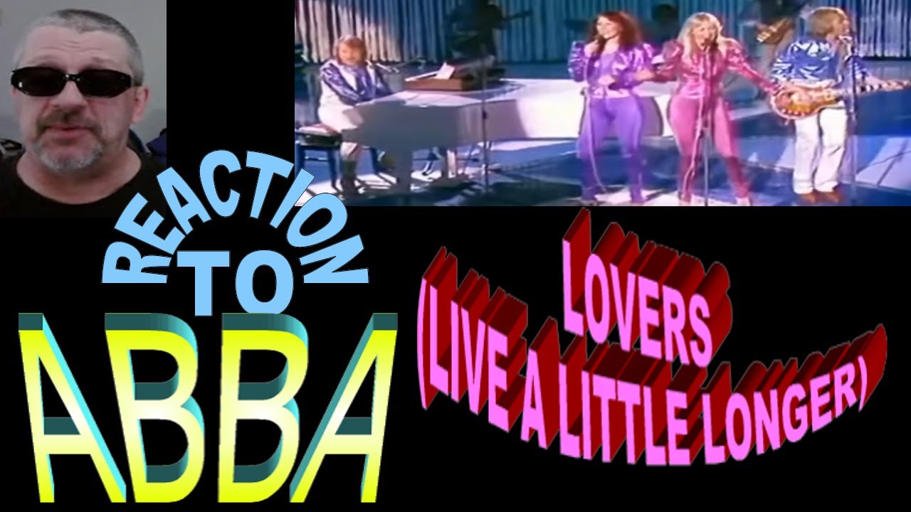 ABBA /  Lovers 9Live a Little Longer) / Reaction