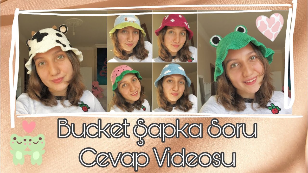 Bucket Şapka Tarifi ile ilgili Çok Sorulan Soruları Cevapladım | FAQ About Bucket Hat