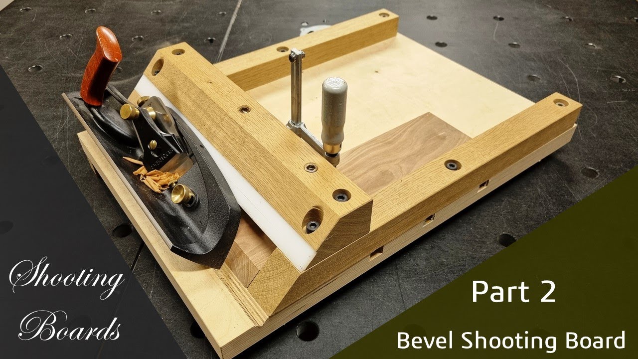 Shooting boards part 2 - Bevel shooting board