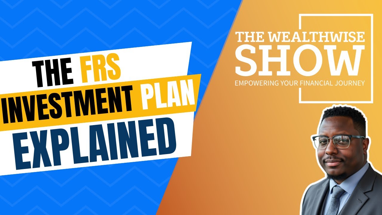 FRS Investment Plan Explained: Smart Strategies for a Secure Retirement