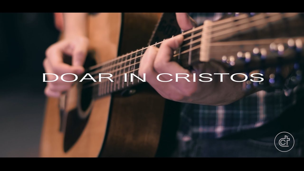 Doar in Cristos - CT Music