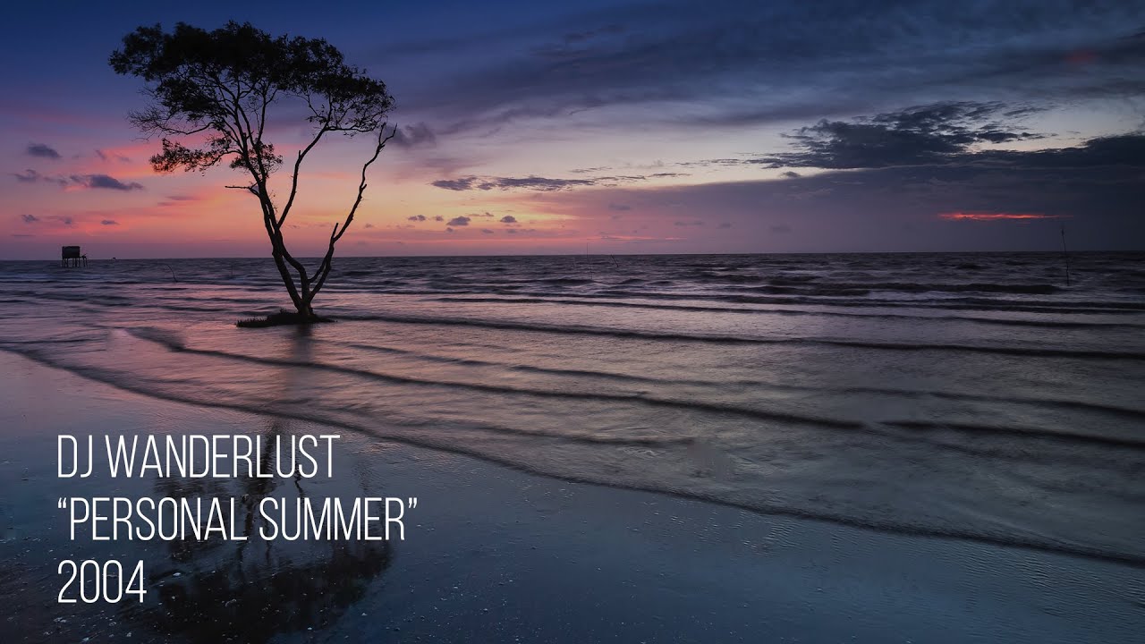 DJ Wanderlust - Personal Summer 2004. Georgian electronic music. Georgian EDM.
