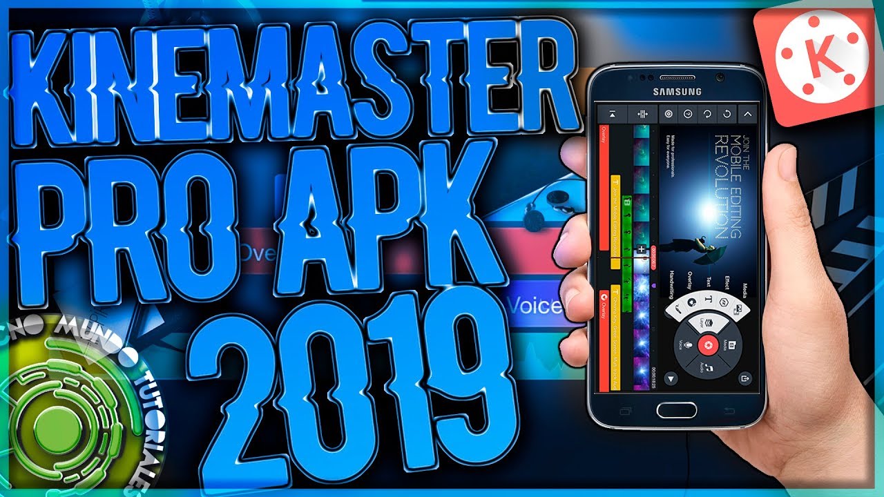 Kinemaster Pro Apk 2019 Gratis