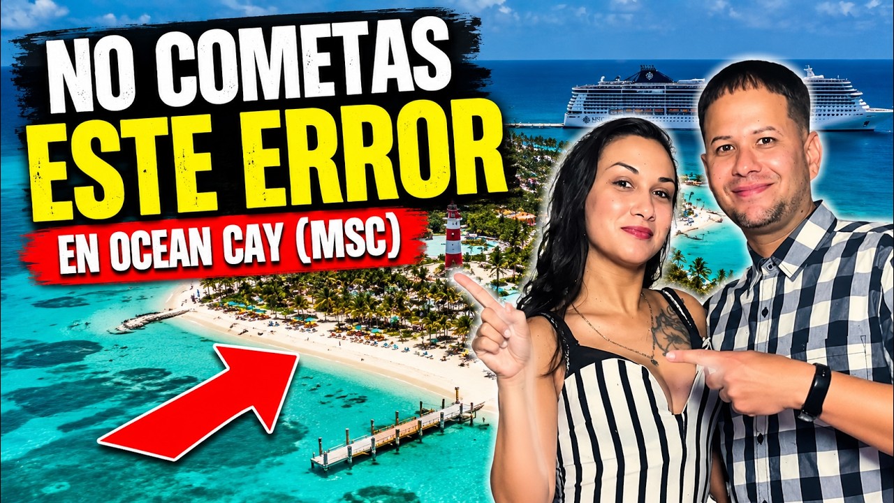 OCEAN CAY es la mejor isla de MSC ? Descubre la ISLA PRIVADA que muchos quieren venir a VISITAR