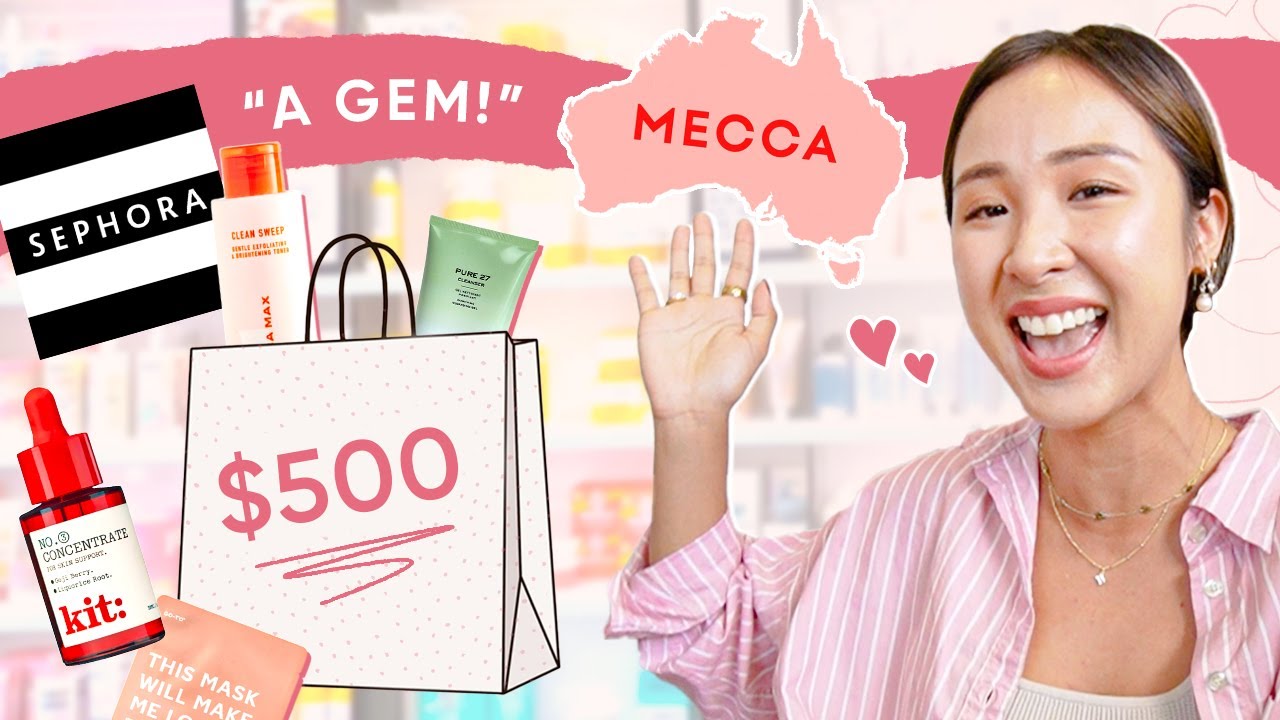 I spent $500 in the SEPHORA of Australia 🙈 (aka Mecca)