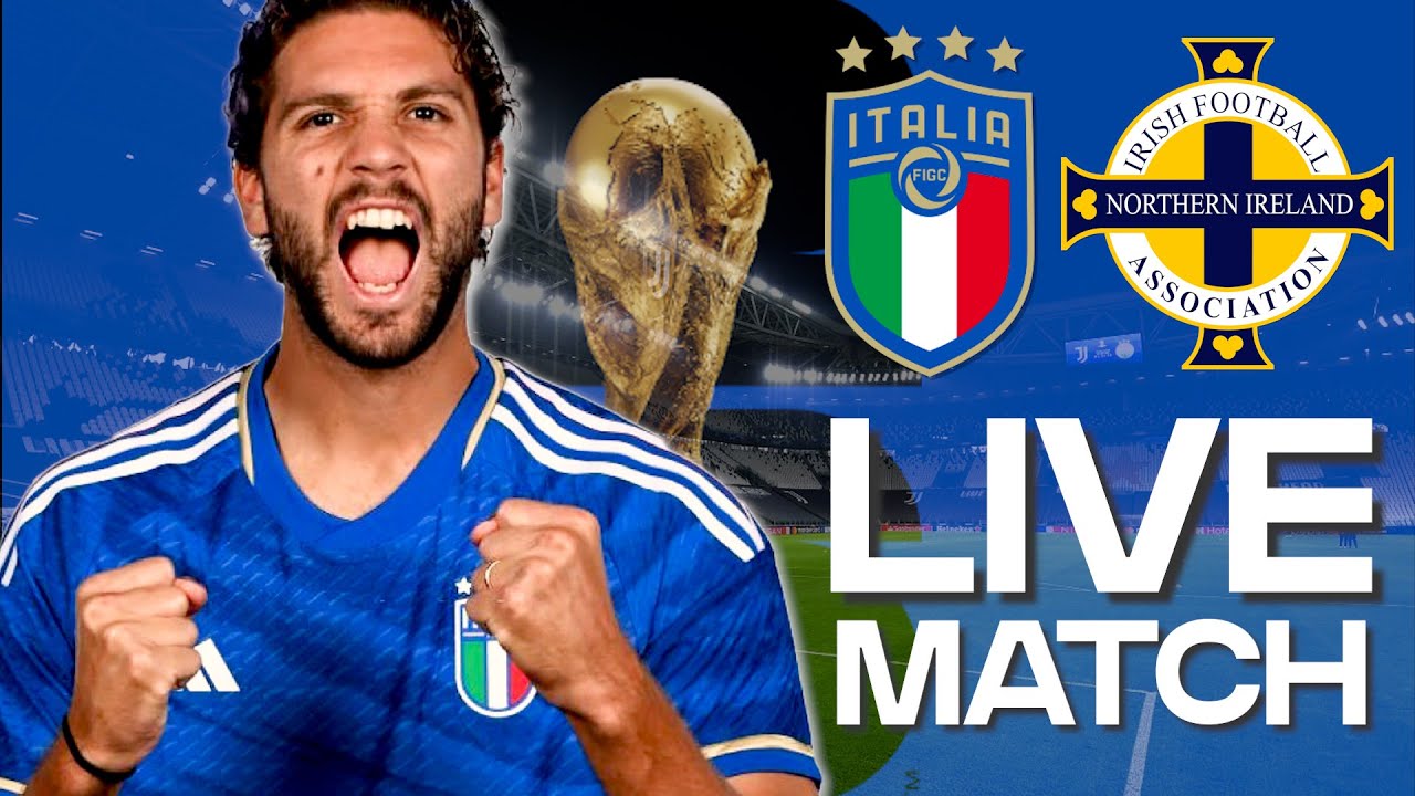 🔴 WATCH NOW: ITALY vs NORTHERN IRELAND | WORLD CUP QUALIFICATION LIVE REACTION