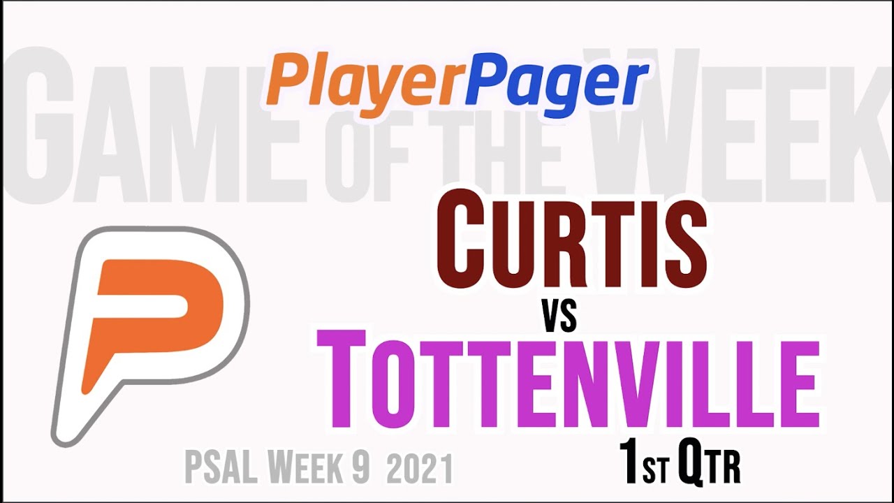 PSAL WK 9 Tottenville vs Curtis 1Q