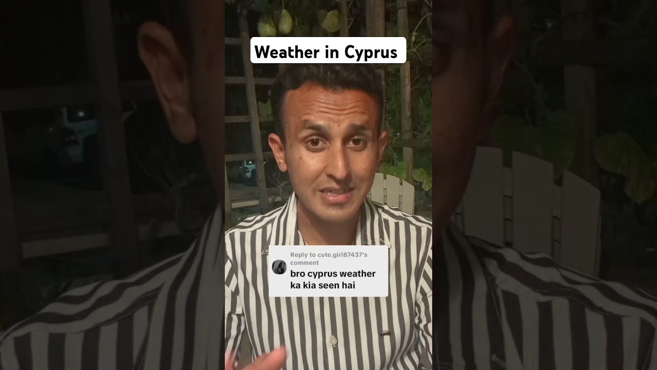 Cyprus weather|in Cyprus #cyprus #Weather #weatherincyprus #cyprusweather #limassol #studentlife