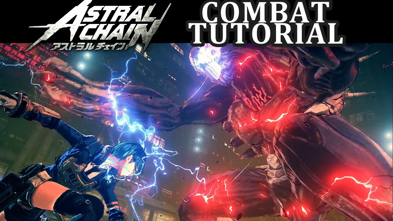 Astral Chain Combat Tutorial GAMEPLAY Guide (Nintendo Switch)