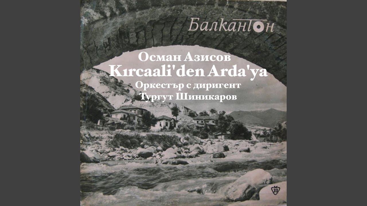 Kırcaali'den Arda'ya