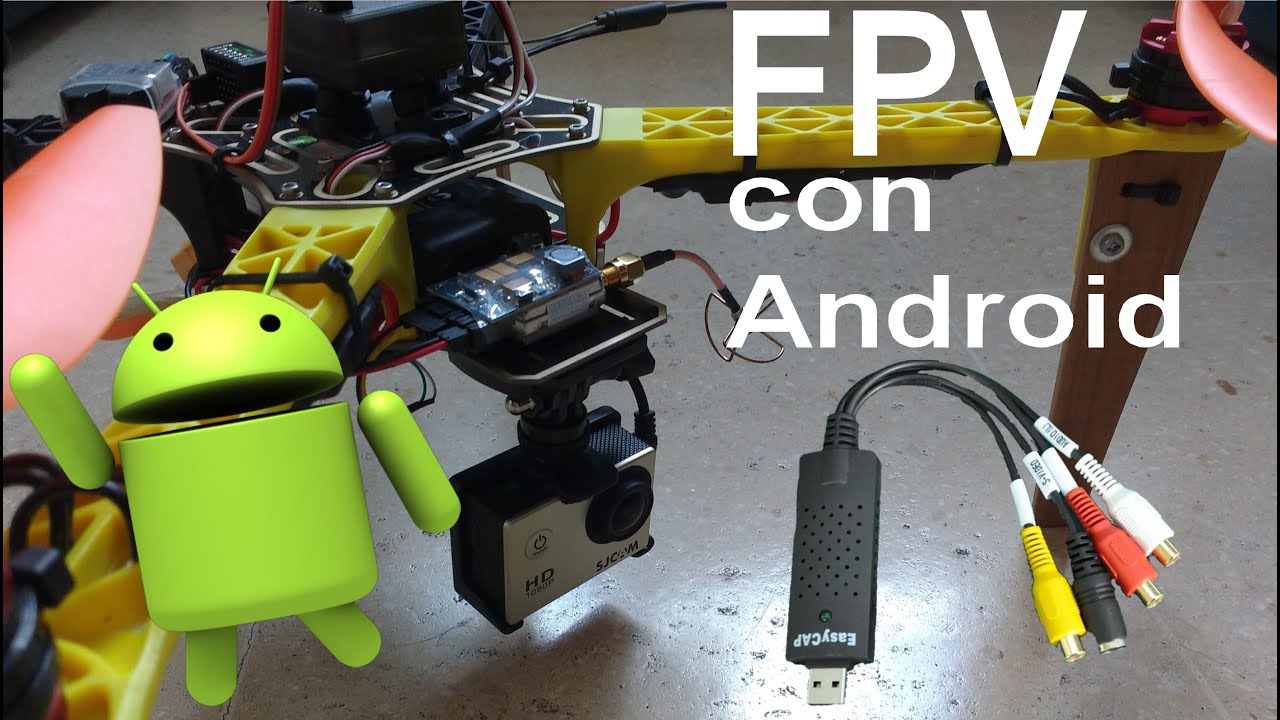 Grabar FPV con android