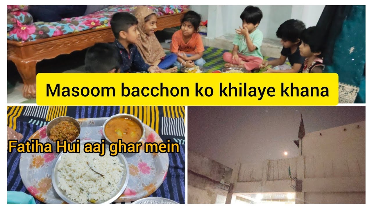 Masoom bacchon ko khana khilaye #shab e barat#hyderabadi #1ksubscriber #1kviews #1000subscriber 