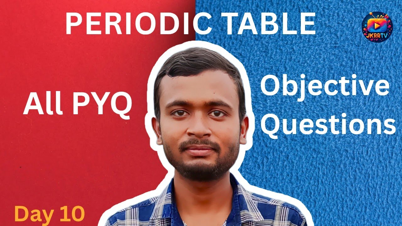 Day 10 || periodic table || 😉😱All VVI  Objective Question😱😉 BSEB Chemistry class 12th Revision