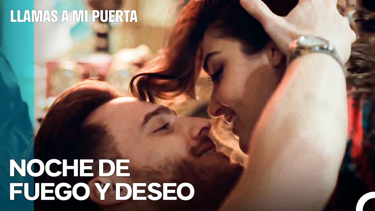 La Noche Ardiente de Eda y Serkan 🔥💋 - Llamas A Mi Puerta